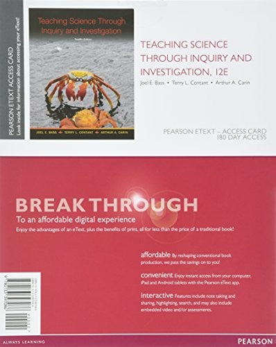 Teaching Science Through Inquiry and Investigation, Enhanced Pearson eText -- Access Card