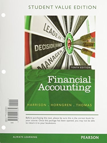 Financial Accounting, Student Value Edition