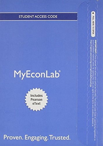 NEW MyLab Economics with Pearson eText -- Access Card -- for Microeconomics