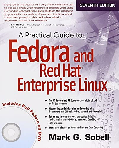 Practical Guide to Fedora and Red Hat Enterprise Linux, A