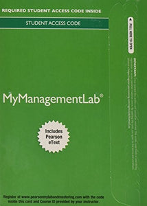 2014 MyManagementLab with Pearson eText -- Access Card -- for Human Resource Management 
