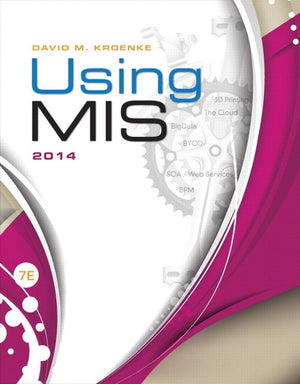 2014 MyMISLab with Pearson eText -- Access Card -- for Using MIS