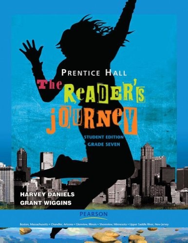 Prentice Hall: The Reader's Journey, Student Work Text, Grade 7