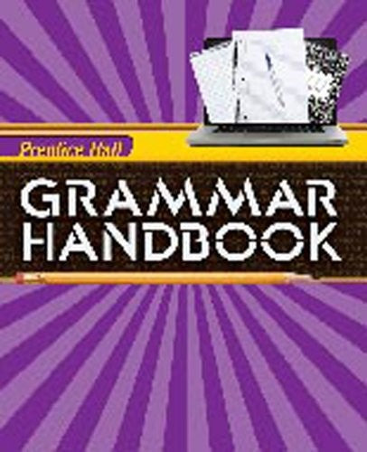 Writing and Grammar 2010 Grammar Handbook Grade 10