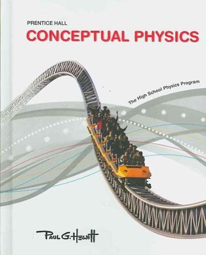 Conceptual Physics C2009 Student Edition