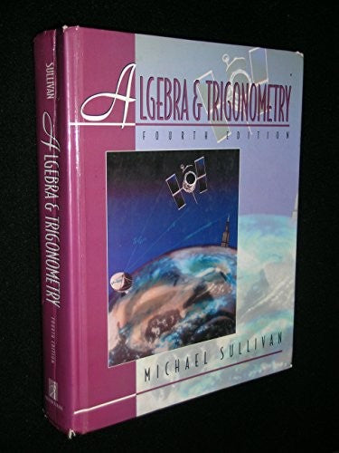 Algebra and Trigonometry