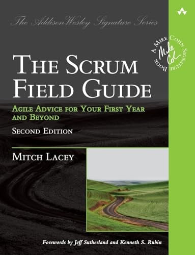 The Scrum Field Guide, The