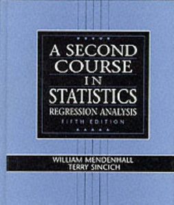 A Second Course in Statistics 