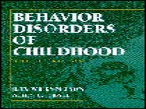 Behavior Disorders of Childhood