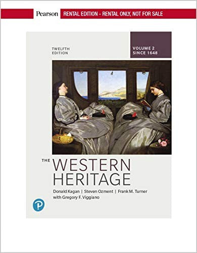 The Western Heritage, Volume 2 [RENTAL EDITION]