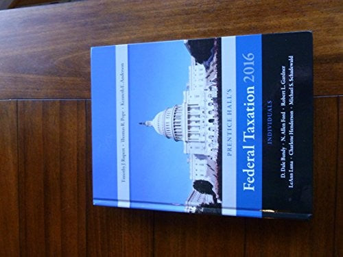 Prentice Hall's Federal Taxation 2016 Individuals
