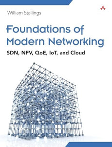 Foundations of Modern Networking 