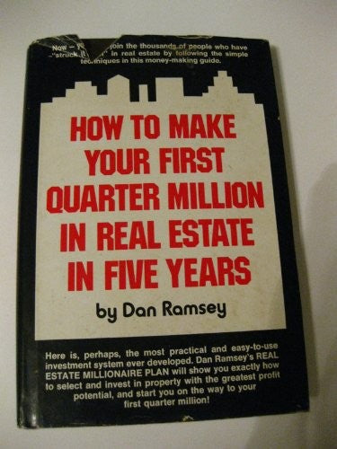 How to make your first quarter million in real estate in five years
