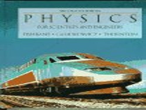 Physics for Scientists and Engineers