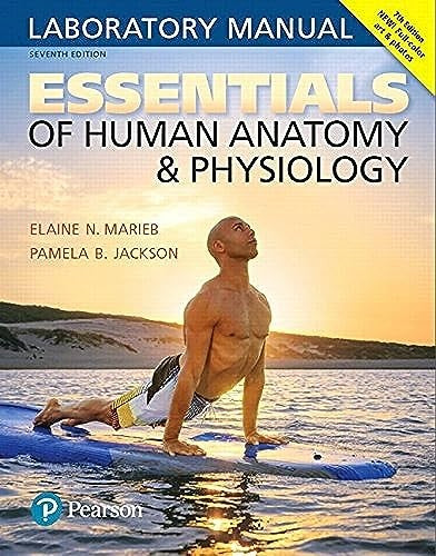 Essentials of Human Anatomy & Physiology Laboratory Manual