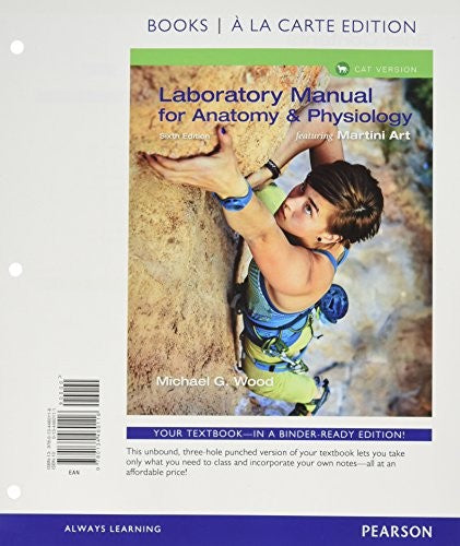 Laboratory Manual for Anatomy & Physiology Featuring Martini Art, Cat Version