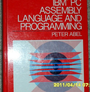 I. B. M. Personal Computer Assembly Language and Programming