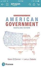 American Government: Roots and Reform, 2016 E 