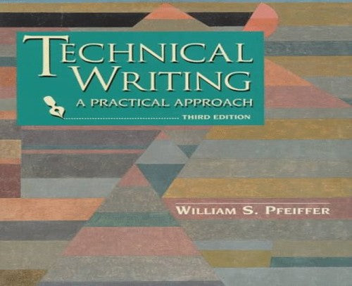 Technical Writing:Practical Approach