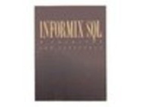 Informix S. Q. L.