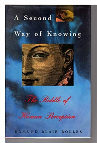 A Second Way of Knowing