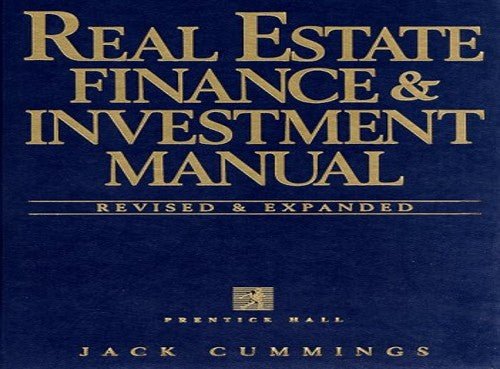 Real Estate Finance and Investment Manual