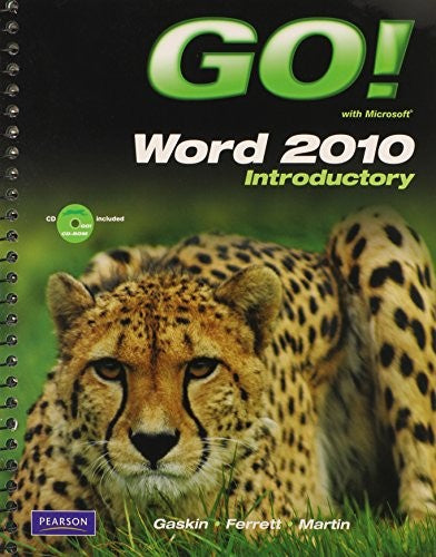 GO! with Microsoft Word 2010 Introductory