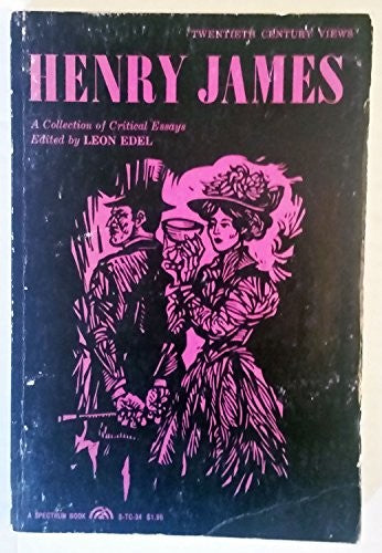 Henry James: A Collection of Critical Essays.
