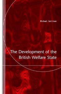 Development Of British Welfare State 