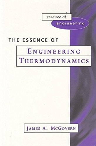 Essence of Engineering Thermodynamics