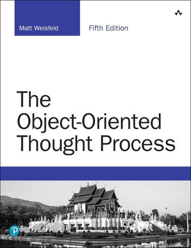 The Object-Oriented Thought Process, The