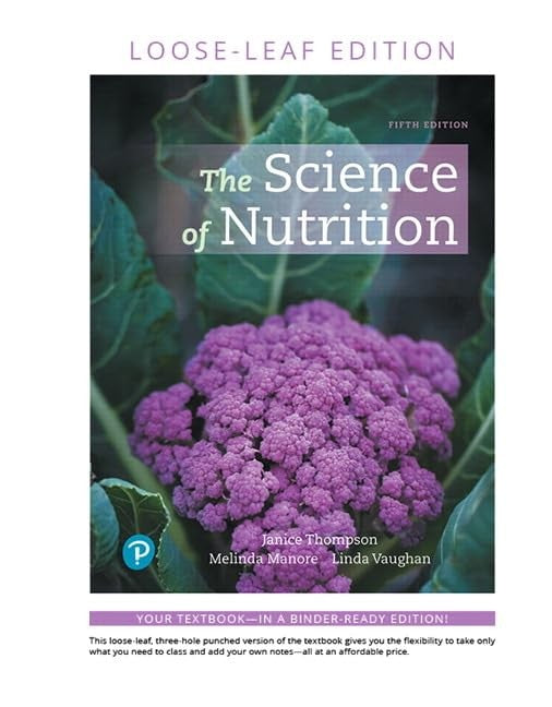 The Science of Nutrition