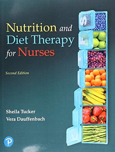 Nutrition and Diet Therapy for Nurses