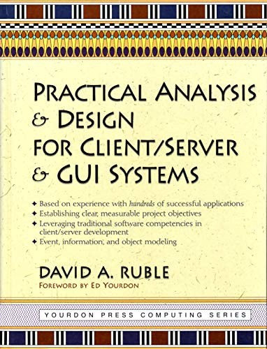 Practical Analysis and Design for Client/Server and GUI Systems