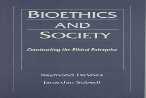 Bioethics and Society