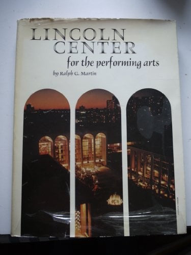 Lincoln Center for the Performing Arts,
