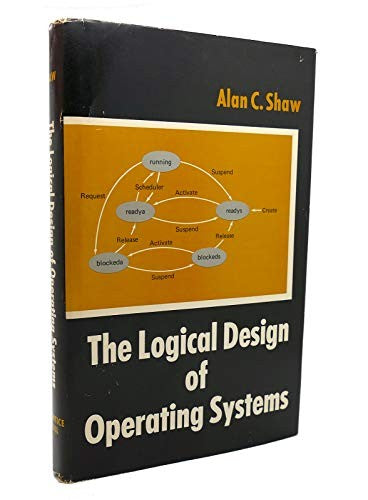 Logical Design of Operating Systems