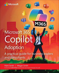 Microsoft 365 Copilot Adoption 