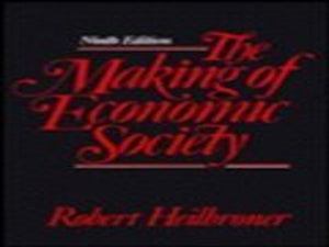 The Making of Economic Society 