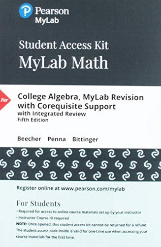 College Algebra, Loose-Leaf Edition Plus Mylab Revision with Corequisite Support -- 24-Month Access Card Package