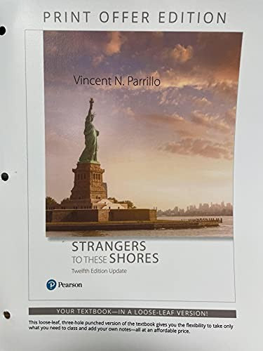 Strangers to These Shores th edition Update