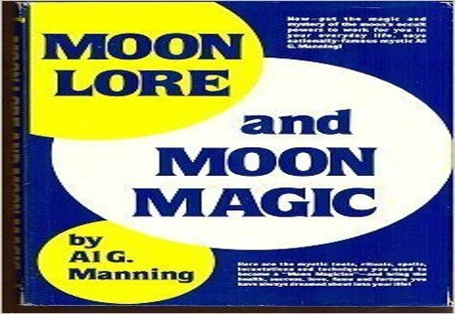 Moon Lore, Moon Magic