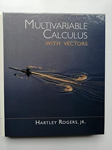 Multivariable Calculus With Vectors
