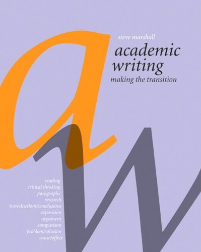 Academic Writing: Making the Transition