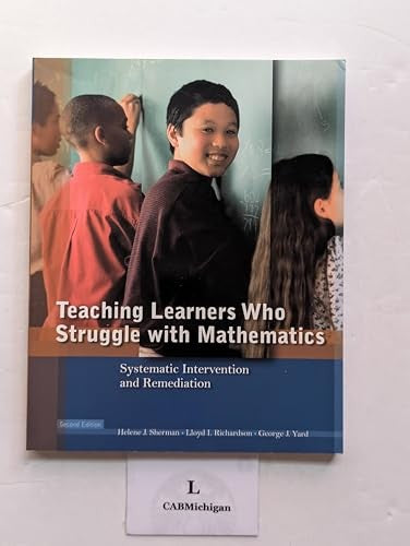 Teaching Learners Who Struggle with Mathematics