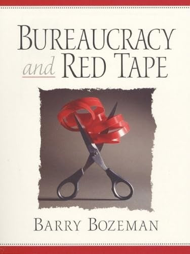 Bureaucracy and Red Tape