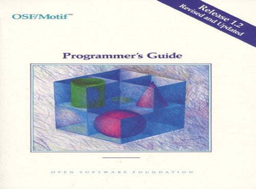 OSF/MOTIF Programmer's Guide Release 1.2