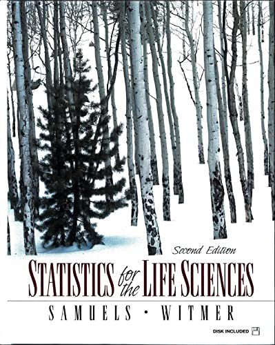 Statistics for the Life Sciences