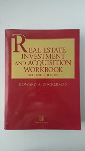 Real Estate Investment and Acquisition Workbook