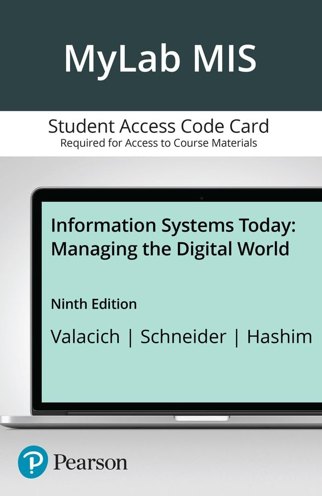 Mylab MIS with Pearson Etext for Information Systems Today